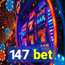 147 bet